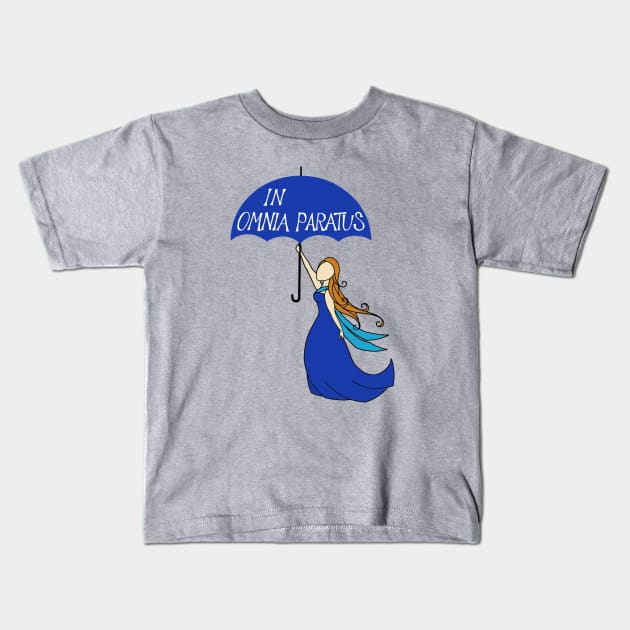 In Omnia Paratus, Ready for Anything Kids T-Shirt by MellyLunaDesigns